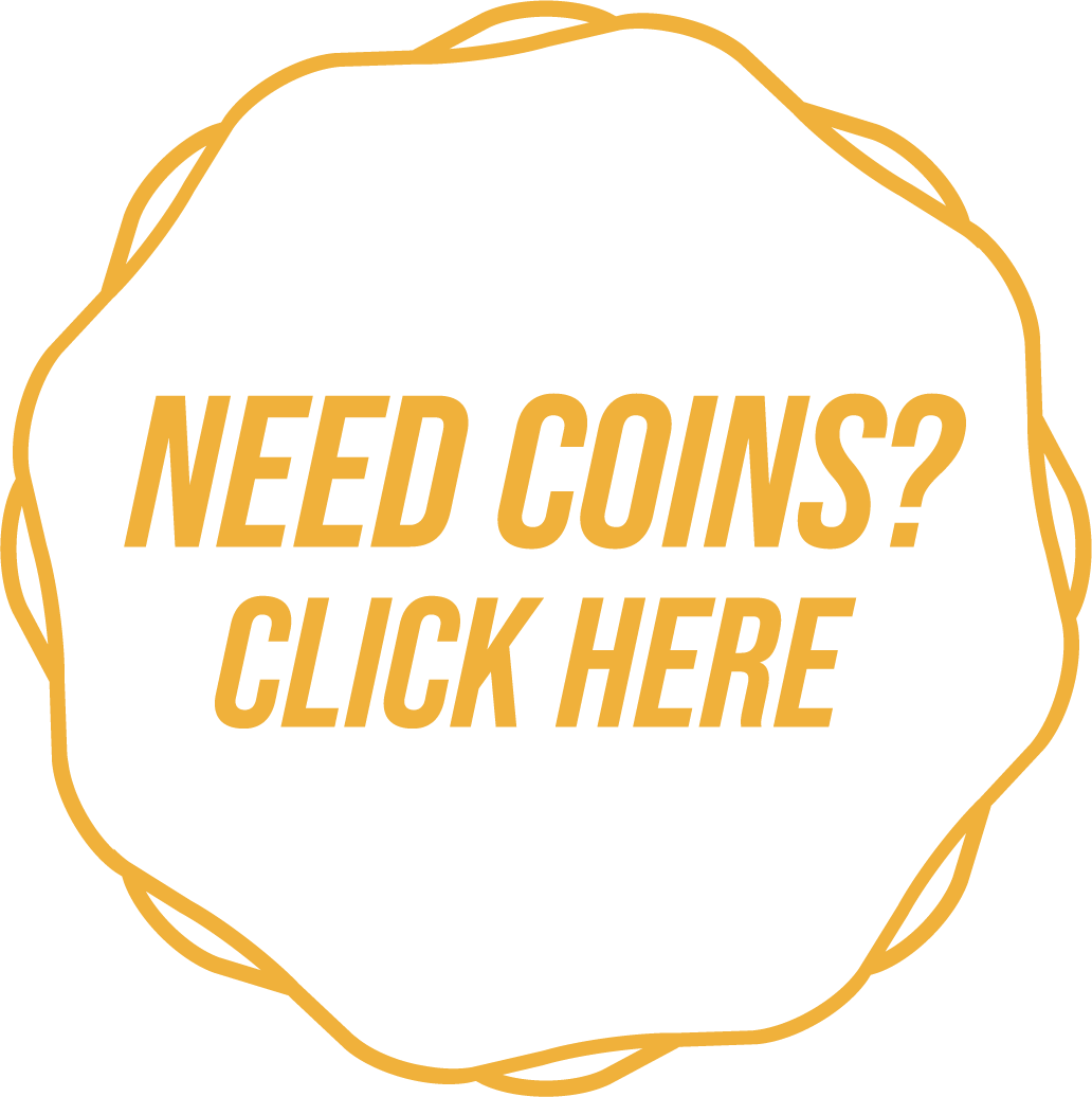 Need coins? Click here