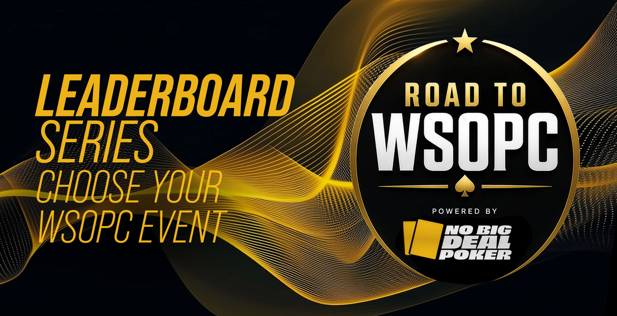 You are currently viewing NBDP Road to WSOPC Starts June 30