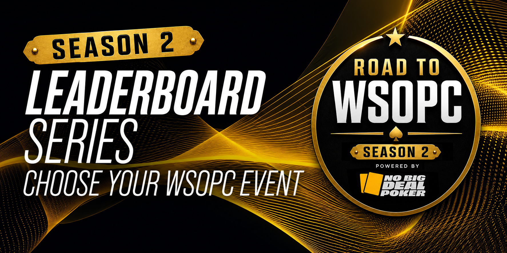 Road to WSOPC S2